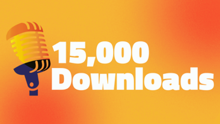 SUGTalks 15,000 Downloads.png